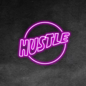 Hustle Circle Neon Sign