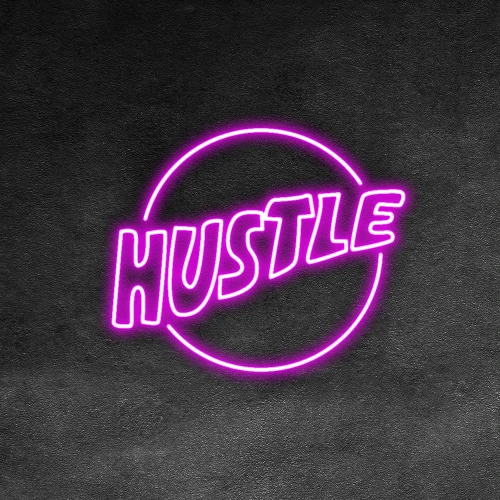 Hustle Circle Neon Sign