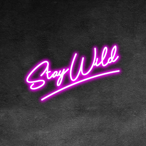 Stay-Wild-LED-Neon-Sign